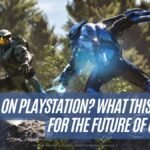 Halo on PlayStation What This Means for the Future of Gaming