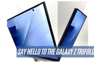 Say Hello to the Galaxy Z TriFold!