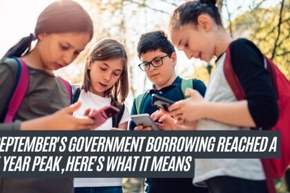 September's Government Borrowing Reached a 5 Year Peak, Here's What It Means