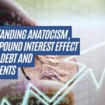 Understanding Anatocism, The Compound Interest Effect on Your Debt and Investments