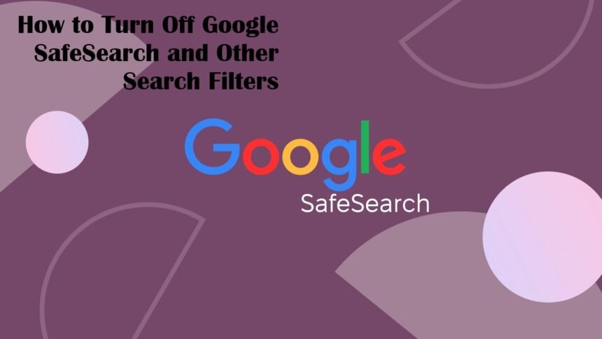 Google SafeSearch