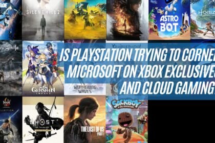Is PlayStation Trying to Corner Microsoft on Xbox Exclusives and Cloud Gaming