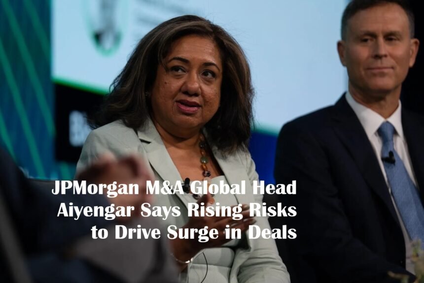 JPMorgan M&A Global Head Aiyengar