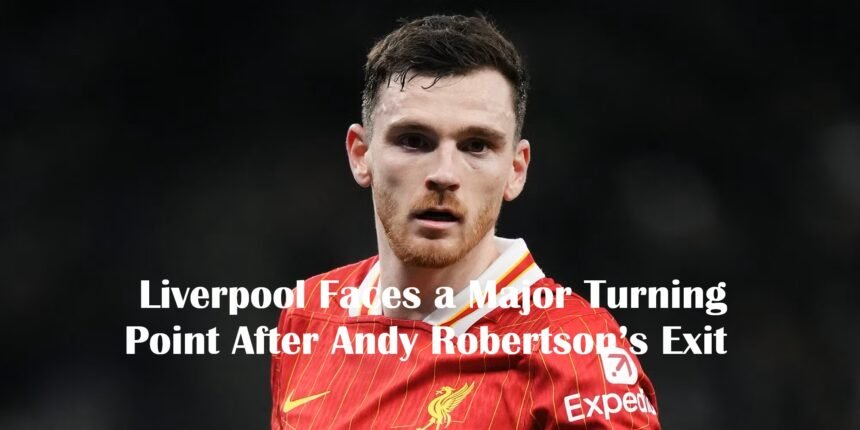 Andy Robertson’s