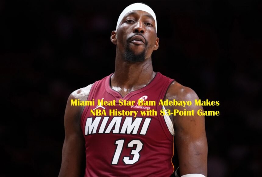 Bam Adebayo