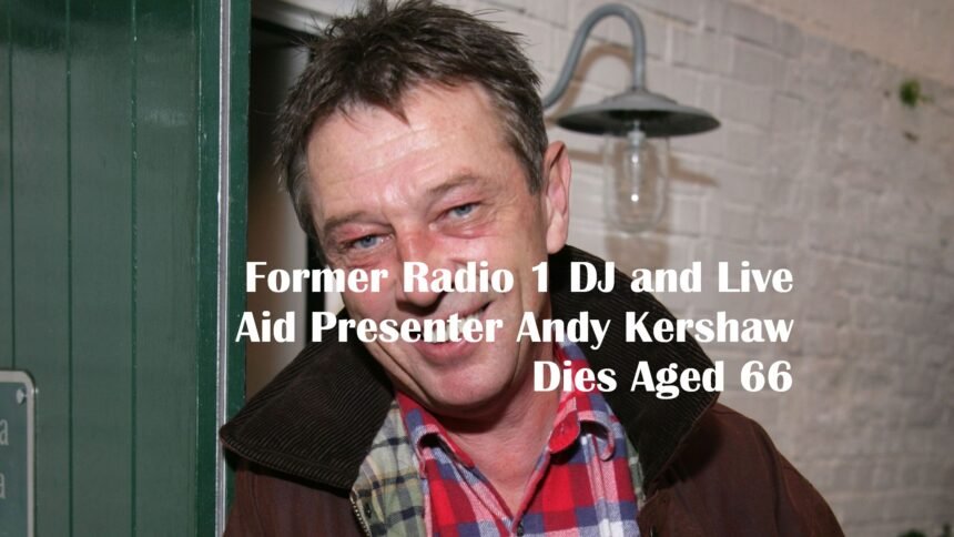 Andy Kershaw