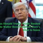 Trump Walter Reed