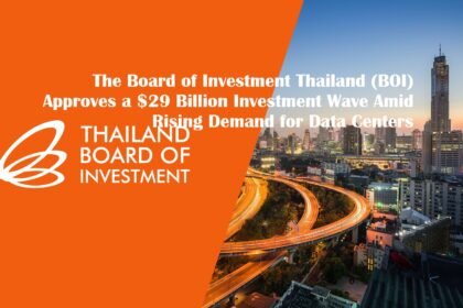 The Board of Investment Thailand (BOI)