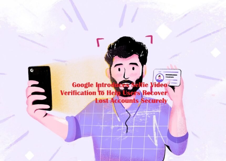 Selfie Video Verification
